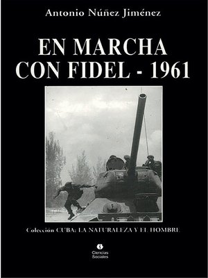 cover image of En marcha con Fidel 1961